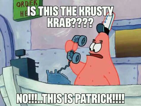 Memes Photos Spongebob/Patrick is this the Krusty Krab? NO!!!..THIS IS PATRICK!!!!!! Rick Astley Meme, Spongebob Quotes, Mormon Memes, Krusty Krab, Funny Cartoon Memes, Spongebob Square, Spongebob Patrick, Spongebob Funny, Patrick Star