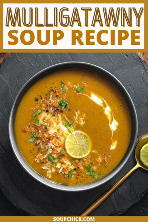 Mulligatawny Soup Recipe Indian Soups And Stews, Mullagawtany Soup, Muligawtany Soup Recipe, Indian Soup Recipes, Blended Soup Recipes, Chicken And Lentils, Mulligatawny Soup Recipe, Blended Soup, Chilli Soup