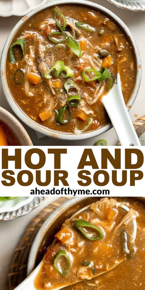 Homemade Hot and Sour Soup is tangy, spicy, and so much better than takeout! This classic Chinese soup has an aromatic broth that is loaded with mushrooms, tomatoes, and carrots, then thickened with cornstarch for a glossy, silky texture. Stir in whisked egg for delicate egg ribbons that soak up all that flavor. Ready in just 25 minutes, it's faster than ordering takeout! Hot and sour soup is a traditional Chinese dish known for its flavor. | aheadofthyme.com #hotandsoursoup #c via @aheadofthyme Chinese Rice Soup, Hot Sour Soup Chinese, Chinese Hot And Sour Soup, Hot And Sour Soup Recipe Authentic, Hot And Sour Soup Recipe Easy, Hot And Sour Soup Recipe, Tom Yum Soup Recipe, Sour Soup Recipe, Pork Soup Recipes