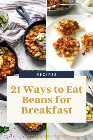 21 Delicious ways to eat beans for breakfast! These are perfect for the bean protocol! Eat More Beans, Beans For Breakfast, Bean Protocol, Beans Recipe Healthy, Breakfast Beans, Breakfast Simple, Easy Baked Beans, Healthy Beans, Beans On Toast