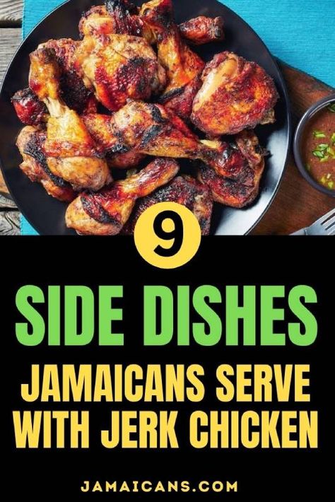 9 Side Dishes Jamaicans Serve with Jerk Chicken Jerk Chicken Sides, Meatball Side Dishes, Pork Side Dishes, Jerk Chicken And Rice, Grilled Jerk Chicken, Cabbage Side Dish, Side Dishes For Salmon, Jerk Chicken Recipe, Jerk Pork