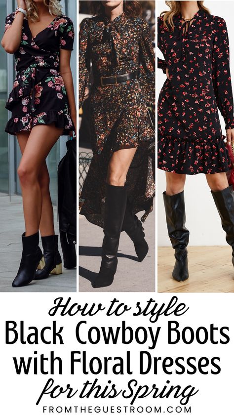 women wear floral dresses with cowboy boots Outfits Black Cowboy Boots, Cowgirl Boots Outfit Dresses, Boots And Dresses Outfit, Cowboy Boots And Dresses Outfit, Boots And Dresses, Chic Spring Outfits, Red Cowboy Boots Outfit, Cowboy Boots Women Outfits, Black Cowboy Boots Outfit