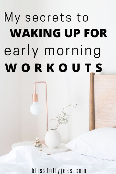 Get Up Early Tips, Workout Morning Motivation, Tips To Get Up Early In The Morning, How To Get Up Early And Workout, Tips For Getting Up Early, How To Get Up Early In The Morning Tips, Staying Motivated To Workout, How To Workout In The Morning, 5am Workout Routine