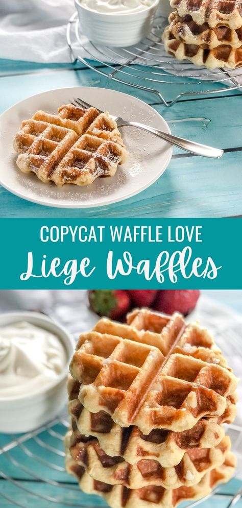 Liege Waffles (Copycat Waffle Love) Waffle Love Recipe, Waffle Dough Recipe, American Waffles, Belgian Liege Waffle Recipe, Leige Waffles, Liege Waffles Recipe, Liege Waffles, Making Waffles, Belgian Waffles Recipe