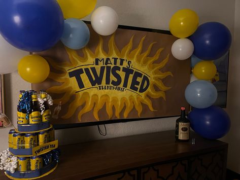 Twisted tea themed 21 Birthday Guy Party Ideas, Twisted Tea Birthday Party Ideas, Twisted Tea Party Ideas, 20th Birthday Party Ideas For Guys, Twisted Tea Birthday, Twisted Tea Cake, 21st Birthday Ideas For Guys Party Theme, Guy Party Themes, Twisted Tea Party