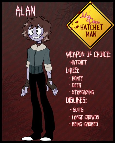 My Dear Hatchet Man, Hatchet Man, Bf Game, Yandere Visual Novel, Crazy Boyfriend, Yandere Characters, Yandere Games, Yandere Boy, Character Sheets