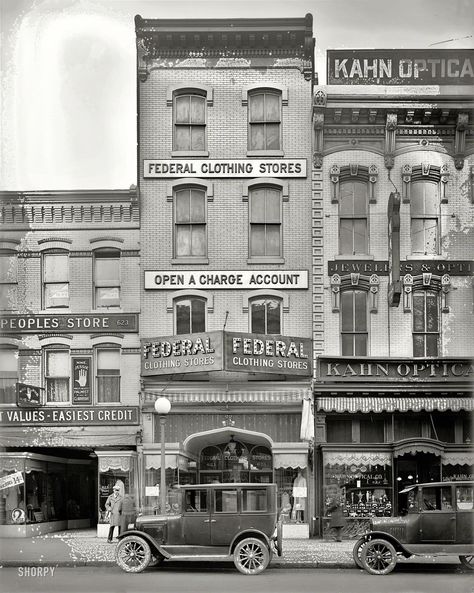 Washington, D.C., circa 1925. "Federal Clothing Store, 621 Seventh Street N.W." National Photo Company Collection glass negative. Gotham Memoirs, Noir City, Shorpy Historical Photos, Midnight Train, Variety Store, Chicago History, Jazz Club, American Cities, Car Dealership