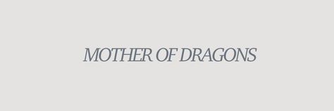 Mother Of Dragons Quotes, Daenerys Targaryen Aesthetic Quotes, Mother Of Dragons Aesthetic, Targaryen Banner, Daenerys Targaryen Quotes, Daenerys Targaryen Aesthetic, Chaos Dragon, Daenerys Stormborn, Valar Dohaeris