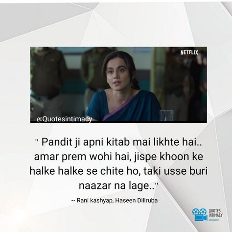 Film Quotes, Vampire Diaries, Haseen Dilruba Quotes, Netflix India, Movie Dialogues, Movies Quotes, Taapsee Pannu, Movie Quotes, Make Me Happy