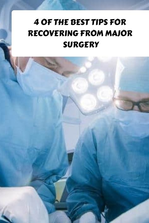 Here I share 4 of the best tips for recovering from major surgery and how you can look after yourself during your recovery period Haglunds Deformity, Recovery After Surgery, Health Care Aide, Spinal Fusion, Abdominal Surgery, Healthy Balanced Diet, Surgery Recovery, Post Surgery, After Surgery