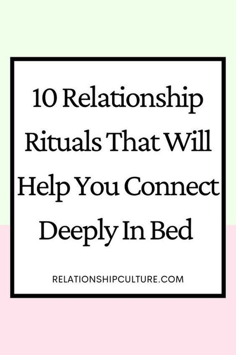 10 relationship ritual that will help you reconnect deeply in bed Relationship Daily Checklist, Couple Rituals, Relationship Routine, Relationship Rituals, Couple Routine, Couples Morning, Healthy Couple, Relationship Exercises, How To Be Romantic