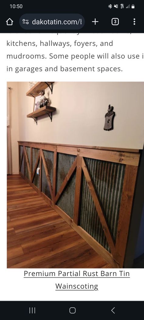 Rustic Wainscoting, Tin Wainscoting, Barn Tin, Wainscoting, Barn House, Home Remodeling, House Ideas, New Homes, Tin