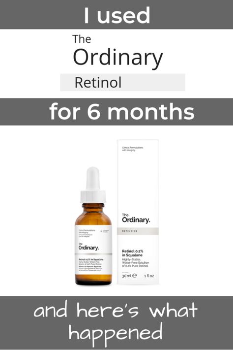 I used The Ordinary’s Retinol for 6 months and here is what happened #theordinary #retinol The Ordinary Retinol, Retinol Skincare, Best Acne Products, Retinoic Acid, The Ordinary Skincare, Skin Care Range, Retinol Serum, Anti Aging Moisturizer, Deep Wrinkles