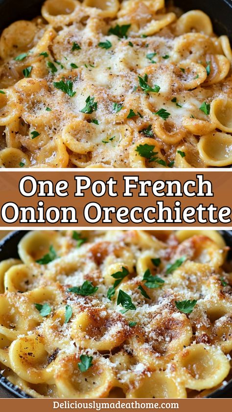 One Pot French Onion Orecchiette French Onion Pasta Bowl, Onion Dinner Recipes, Orchetta Pasta, Orecchiette Soup, Orrechiette Recipes, French Onion Recipes, French Onion Soup Pasta, One Pot French Onion Pasta, Orecchiette Pasta Recipes