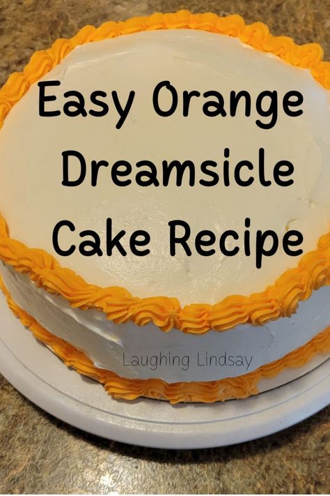 A super easy recipe for orange creamsicle cake using a cake mix! Perfect for summer! Dream Cicle Cake, Dreamcycle Cake, Dream Sickle Cake, Orange Cake Icing, Orange Dream Cake, Orange Creamsicle Cake Recipe, Orange Dreamsicle Cake Recipe, Dreamsicle Cake Recipe, Orange Dreamsicle Cake