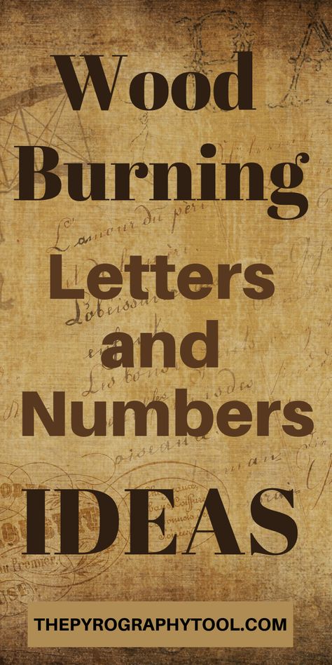 Find ideas on how to burn letters and numbers onto your wood burning project. Whether you are a beginner or and advanced burner - lettering presents a variety of challenges. Choosing the right solution for your skill level and design is crucial. Wood Burning Letters, Lettering Beginner, Burning Letters, Beginner Wood Burning Pattern, Beginner Wood Burning, Wood Burning Tips, Wood Burning Patterns Stencil, Wood Burning Stencils, Wood Burning Techniques