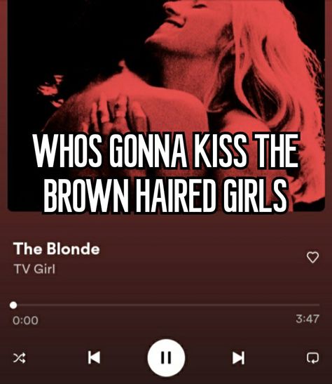 The Blonde Tv Girl, Tv Girl Reference, Soft Songs, Girlfriend Application, Random Songs, Volunteer As Tribute, I Volunteer, I Volunteer As Tribute, Tv Girl