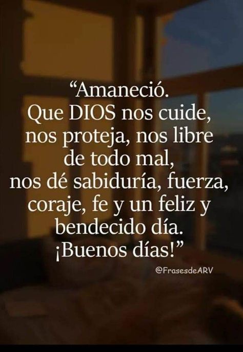 Imágenes de Buenos Días Desde 2022 Catholic Prayers Daily, Good Morning In Spanish, Good Morning Happy Saturday, Good Day Messages, Appreciate Life Quotes, Mommy Quotes, Spanish Phrases, Happy Good Morning Quotes, Daily Positive Affirmations