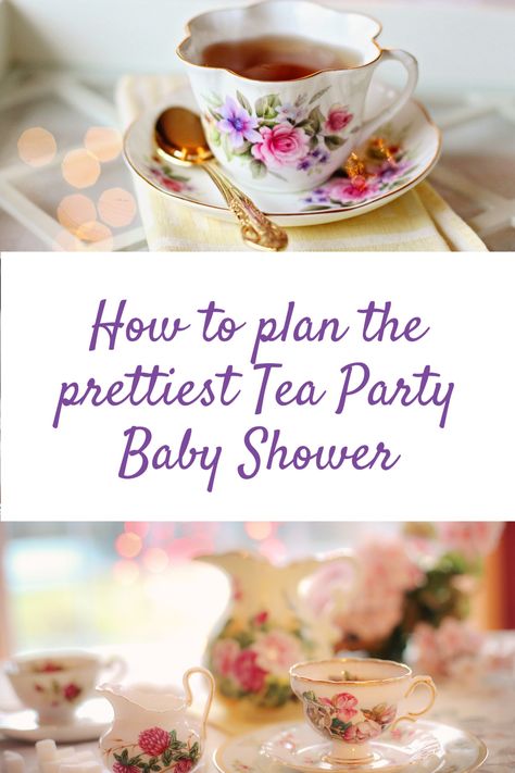 How to plan the prettiest Tea Party Baby Shower with our easy to follow guide. Tea Party Baby Shower Theme, Baby Shower Afternoon Tea, High Tea Baby Shower, Baby Tea Party, Tea Party Menu, Baby Shower Tea Party, Strawberry Watercolor, Baby Tea, English Tea Party