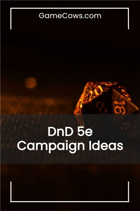 Need campaign ideas for your next DnD 5e adventure? Look no further. -via @GameCows .com #dnd #dnd5e #campaignideas #dndcampaign #dungeonsanddragons Dnd Campain Ideas, Dnd Campaign Concept, Ways To Start A Dnd Campaign, Making A Dnd Campaign, Building A Dnd Campaign, How To Write A Dnd Campaign, Dnd Campaign Ideas, Dungeons And Dragons Board, Rpg Board Games