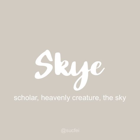 Sky Name Logo, Skye Name Meaning, Packaging Ideas Business, Toddler Girl Style, Packaging Ideas, Name Logo, Names With Meaning, Baby Ideas, Sky Aesthetic