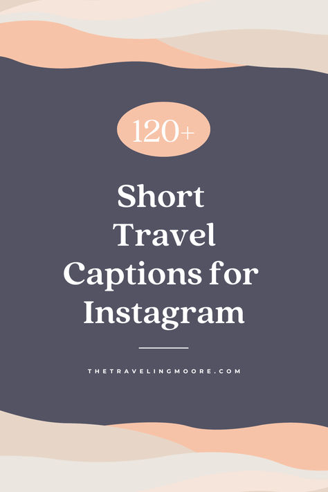 120 Short Travel Instagram Captions for Your Next Post Instagram Captions For Beautiful Places, Instagram Captions Vacation Posts, Captions Memories, Exploring Instagram Captions, Location Captions For Instagram, Travel Photo Captions, Quotes About Cities, Traveling Quotes Funny, Captions Instagram Travel