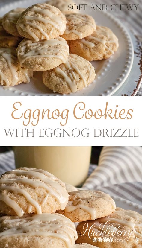 BEST EVER EGGNOG COOKIES: with eggnog drizzle - HUCKLEBERRY LIFE Eggnog Christmas Cookies, Eggnog Cookies Christmas, Eggnog Shortbread Cookies, Eggnog Meltaway Cookies, Eggnog Sugar Cookies, Eggnog Cookies Recipe, Egg Nog Cookies, Recipes Using Eggnog, Egg Nog Cookies Recipe