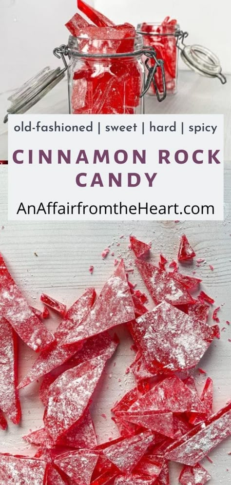 Cinnamon Rock Candy Recipe, Cinnamon Rock Candy, Christmas Rock Candy, Hard Candy Recipe, Rock Candy Recipe, Cinnamon Hard Candy, Old Fashioned Christmas Candy, Holiday Candy Recipes, Christmas Candy Easy