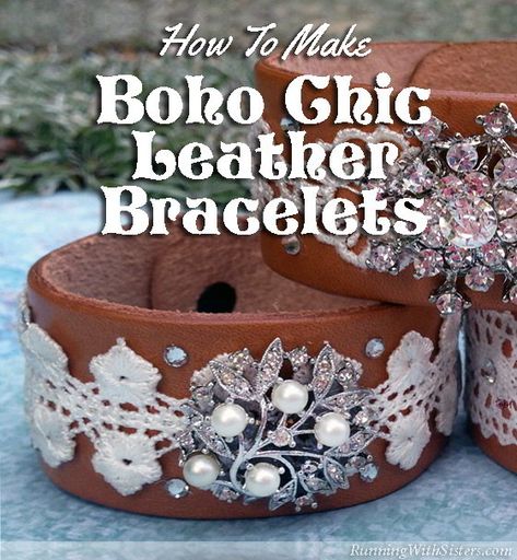 We love the look of rustic leather mixed elegant lace, so we made these Boho Chic Bracelets. You can raid your stash for the lace and rhinestone brooches! Leather Cuff Bracelet Diy, Cuff Bracelets Diy, Leather Bracelet Tutorial, How To Make Leather, Leather Jewelry Making, Diy Leather Bracelet, Leather Jewelry Diy, Boho Chic Bracelets, Leather Wristbands