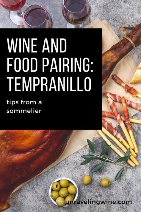 Tempranillo Food Pairing: 16 Best Matches - Unraveling Wine Wine With Food, Tempranillo Wine, Wine And Food Pairing, Red Wine Pairing, Wine Appetizers, Smoked Lamb, Wine Basics, Fruity Wine, Wine Variety