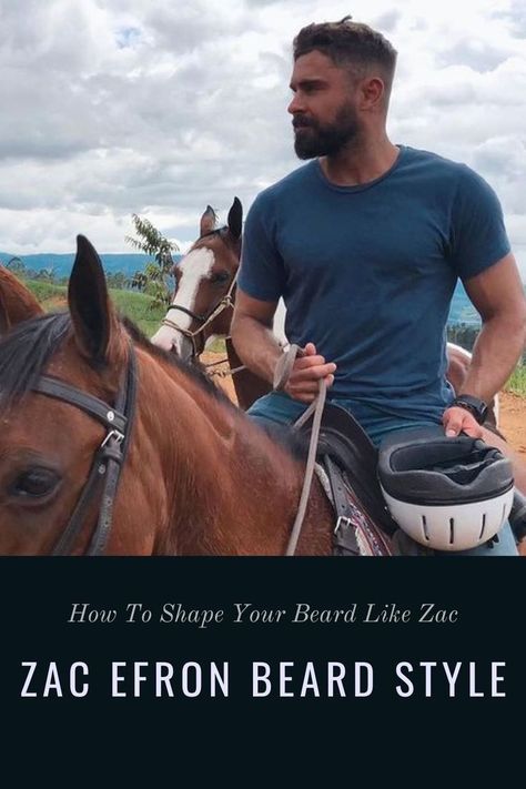 Zac Efron beard style Zac Efron Beard, Grow A Beard, Epic Beard, Beard Style, Great Beards, Full Beard, Beard Styles For Men, Mens Haircuts Fade, Grow Beard