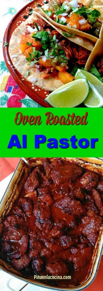 Al Pastor al Horno (Roasted Pork) Tacos Al Pastor Oven Recipe, Al Pastor Recipe Oven, Fiesta Food, Cultural Foods, Slow Cooker Carnitas, Tacos Mexicanos, Tacos Al Pastor, Taco Recipe, Roasted Pork