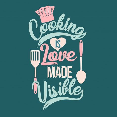 Cooking Is My Love Language, Cooking Sayings, Kitchen Wall Decor Quotes, Good Looking Quotes, Whimsical Photos, Funny Baking Quotes, Restaurant Quotes, Kitchen Quotes Decor, 2024 Bujo