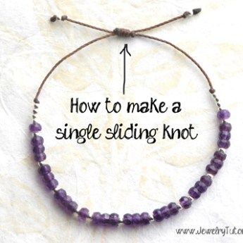 You searched for Sliding knot - Jewelry Tutorial Headquarters Jewellery Making Tutorials, Single Sliding Knot, Halloween Jewelry Diy, Selling Jewelry Online, Sliding Knot Bracelet, Sliding Knot Closure, Jewelry Knots, Knot Bracelet, Sliding Knot