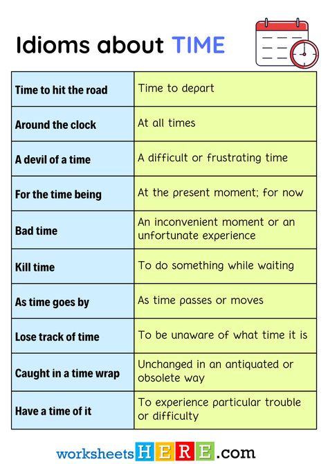 Idioms about TIME and Meanings PDF Worksheet For Studens and Kids - WorksheetsHere.com Time Idioms, Idioms For Kids, Idioms With Meanings, Morning Activities, The Present Moment, Present Moment, About Time, Play To Learn, Bad Timing