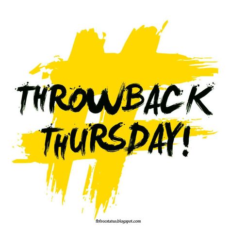 Throwback Thursday. Throwback Thursday Quotes, Funny Thursday Quotes, Happy Thirsty Thursday, Thursday Humor, Throw Back Thursday, Happy Thursday Quotes, Thursday Quotes, Weekday Quotes, Feeling Sorry For Yourself