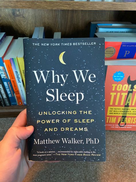 Why We Sleep: Unlocking the Power of Sleep and Dreams Why We Sleep, Sleep Book, More Knowledge, Book Bucket, Empowering Books, Best Self Help Books, Healing Books, Books To Read Nonfiction, Medical Degree