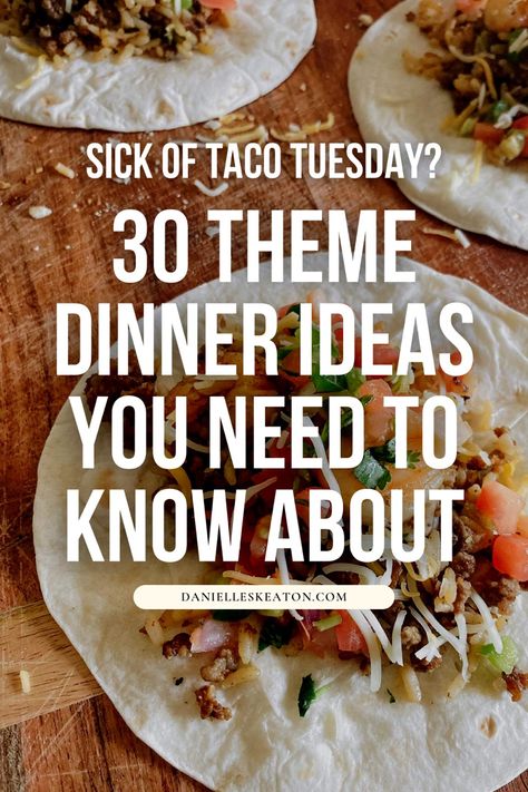 Themed Dinner Nights Meal Planning, Day Of The Week Meal Themes, Days Of The Week Meal Themes, Themed Meals Dinner Parties, Meal Plan Theme Nights, Meal Theme Ideas, What Do I Want For Dinner, Themed Meal Nights, Meal Theme Nights