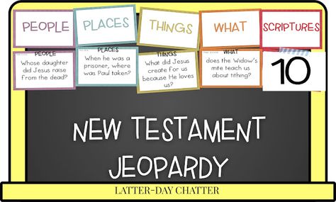 Latter-Day Chatter: New Testament Jeopardy 10 questions per category 10-100 point pages and a final question #LatterdayChatter #ldsprimary #primary7 #ldslessonhelps #newtestament Lds Seminary New Testament Games, Scripture Trivia Lds, Primary Jeopardy Game, New Testament Scripture Mastery Lds Seminary, Doctrinal Mastery Games New Testament, Doctrinal Mastery New Testament 2023 Games, Doctrinal Mastery New Testament, Lds Jeopardy Game, Lds Seminary Teaching Ideas