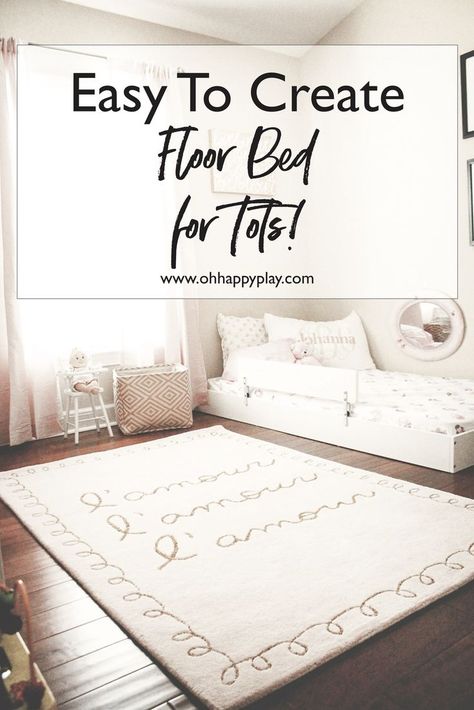 Pin It! Easy to Create Floor Bed for Tots! Transitioning your child to a floor bed is a breeze. Come see how easy it is to create a floor bed for your toddler! #toddler #floorbed #diy 9 Month Old Floor Bed, Diy Floor Bed, Beds On Floor Ideas, Diy Toddler Bed, Floor Beds, Sleep Ideas, Toddler Floor Bed, Floor Bed Frame, Diy Toddler