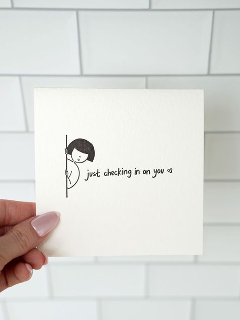 Status Update Thinking Of You Card For Man, Checking Up On You, Homemade Encouragement Cards, Cute Support Message, Small Messages For Best Friend, Just Thinking Of You, Just Checking In On You, Small Greeting Cards Ideas, Checking In On You