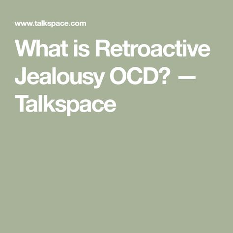 What Causes Ocd, Retroactive Jealousy, Types Of Ocd, Relationship Ocd, Exposure Therapy, Mental Health Therapy, Healthy Relationship Tips, Healthy Relationship, Cognitive Behavioral Therapy