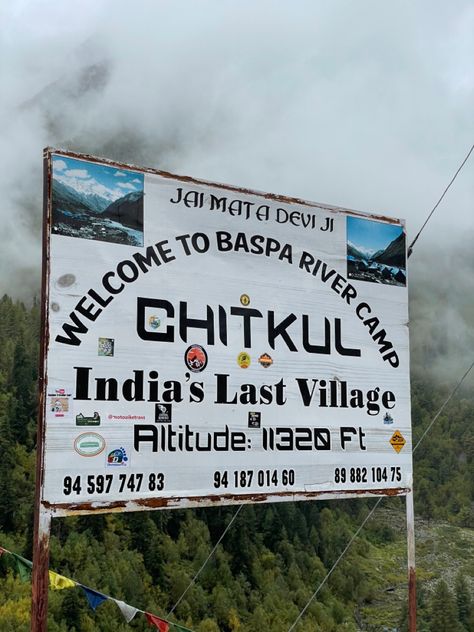 Chilkul sign board Chitkul Village, Village Life In India, Parallel Lives, Desi Aesthetics, Brahma Kumaris, Travel Infographic, Travel Icon, Hill Station, Village Life