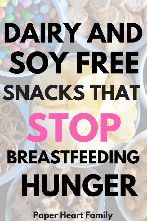 Mspi Diet, Soy Free Snacks, 1200 Calorie Diet Meal Plans, Breastfeeding Snacks, Dairy Free Breastfeeding, Stopping Breastfeeding, Soy Free Recipes, Breastfeeding Diet, Boiled Egg Diet