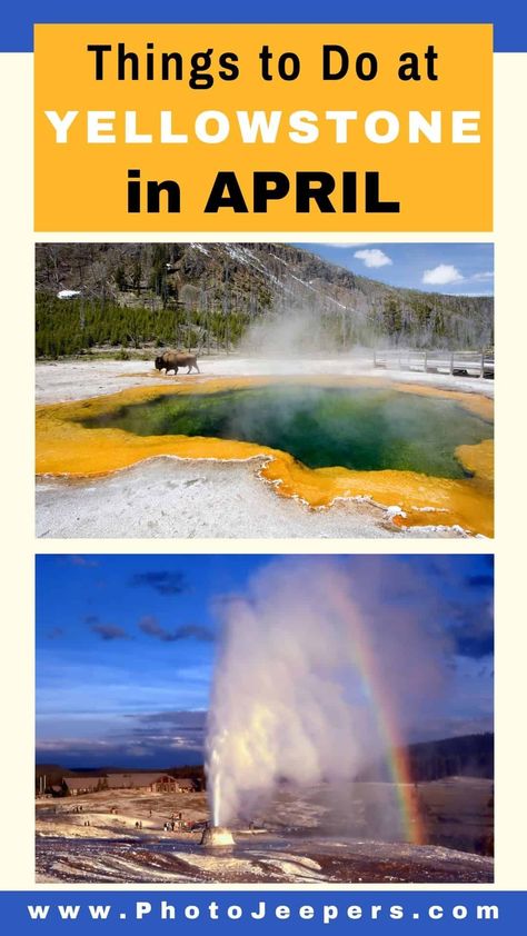 Visiting Yellowstone National Park in April - PhotoJeepers Yellowstone Trip, Visit Yellowstone, National Park Travel, Old Faithful, National Parks Trip, Scenic Drive, Nike Fashion, Glacier National Park, Yellowstone National