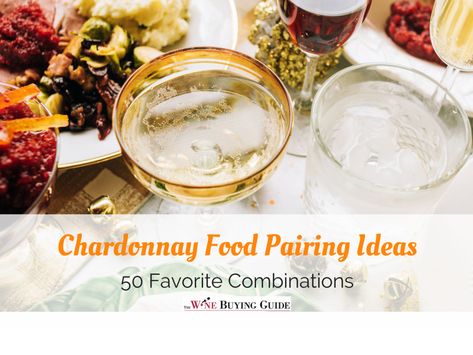 You’ve been enjoying Chardonnay for years, with and without food. You know that you’re going to be pretty happy with any meal if you have a glass of your favorite white wine in hand. However, a great Chardonnay food pairing is a thing of beauty, and it can take your meal experience from “pretty happy” to “telling all your friends to come try this combination immediately."<br /> <br /> So, we have a list of what to eat with Chardonnay that will ha... Chardonnay Pairing Appetizers, Chardonnay Pairing, Chardonnay Food Pairing, Wine Night Appetizers, Wine Party Appetizers, White Wine Pairings, Dinner Vegetables, Snack Pairings, Wine Paring