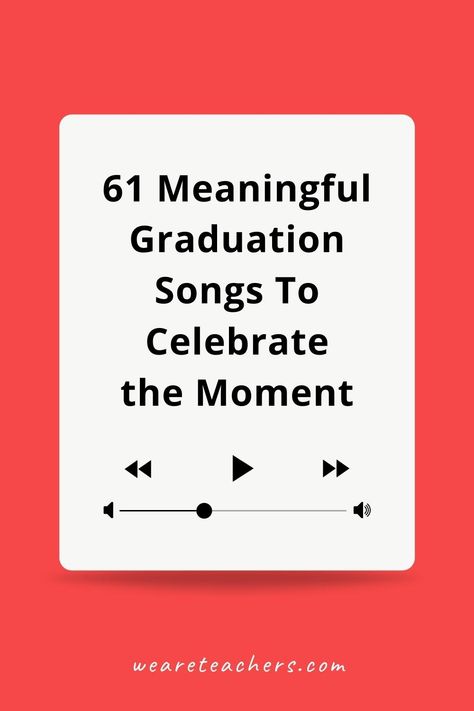 Best Graduation Songs 2022: Celebrate Students in All Grade Levels Class Songs Senior, Songs For Graduation, Kindergarten Graduation Songs, Last Day Of School Party, Elementary School Graduation, School Party Ideas, Graduation Songs, High School Musical Cast, We Are Teachers