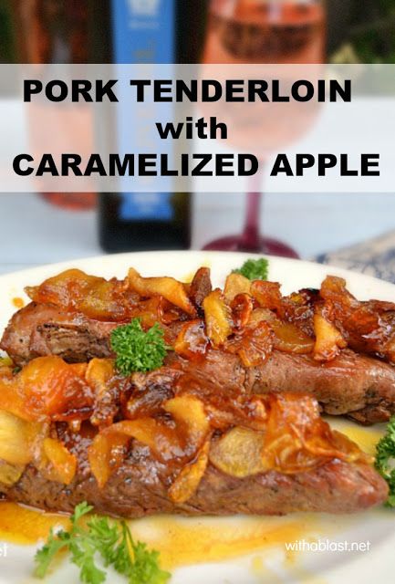 Sauce For Pork Tenderloin, Apple Pork Tenderloin, Juicy Pork Tenderloin, Baked Pork Tenderloin, Pork Loin Roast Recipes, Pork Sauce, Apple Pork, Pork Fillet, Grilled Pork Tenderloin