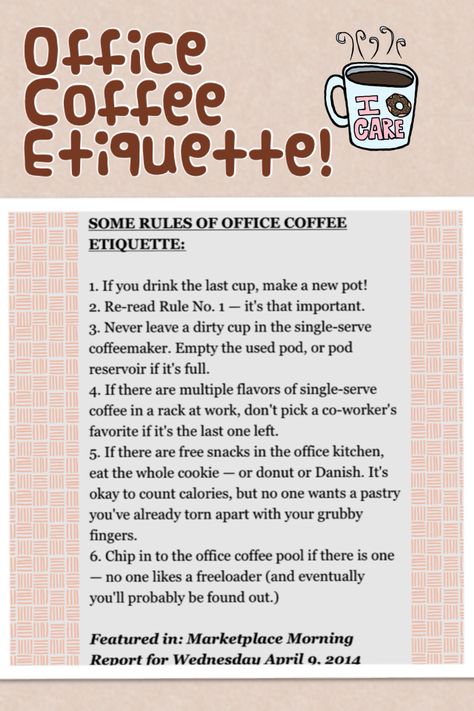 Office Coffee Etiquette via @Marketplace Radio http://www.marketplace.org/topics/business/single-serve-coffeemaker-market-heats Coffee Etiquette, Self Serve Coffee Bar, Museum Activities, Office Etiquette, Office Coffee Station, Soft Skills Training, Business Etiquette, Bar Office, Single Serve Coffee