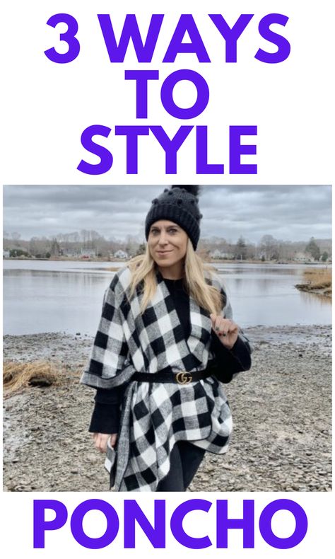 3 Ways to Style a Poncho - Ponchos are a great fall layer. Here are 3 ways to style a poncho. Ways To Wear A Poncho, Poncho Outfit Winter, How To Wear Poncho, Style A Poncho, How To Style A Poncho, Poncho With Belt, Holographic Jacket, Open Poncho, Poncho Outfit